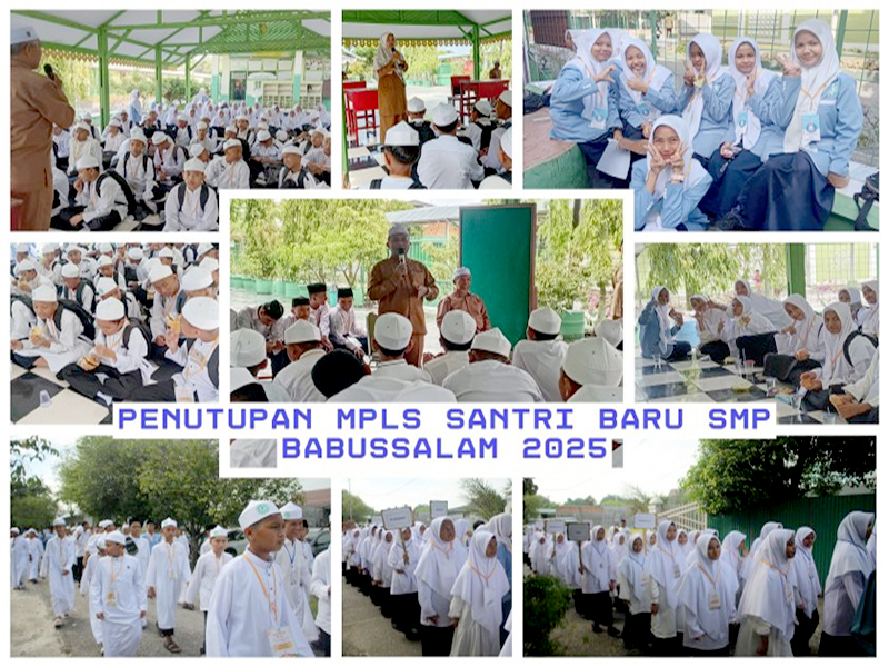 Pada Penutupan MPLS SMP Babussalam, Kepala Sekolah Sampaikan Harapan dan Terima Kasih