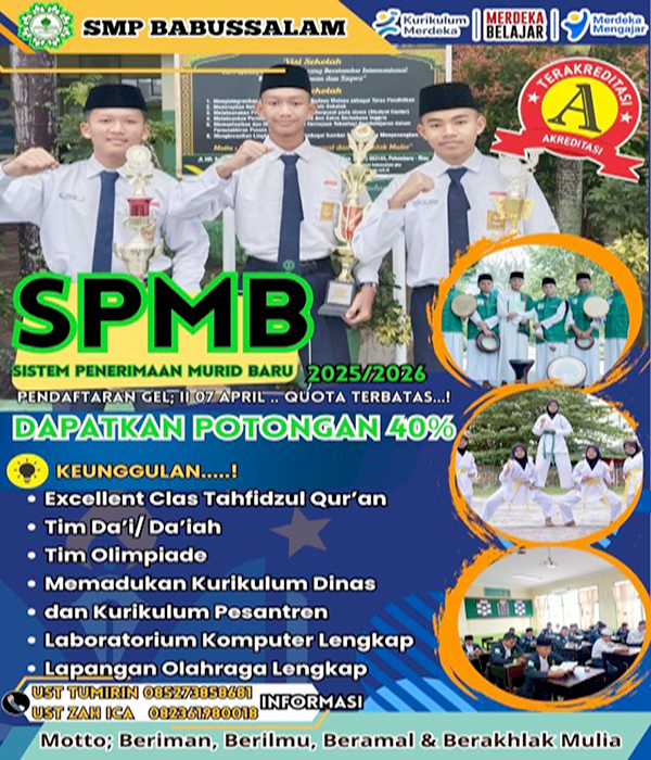 SPMB SMP Babussalam Pekanbaru Gelombang II Masih Dibuka